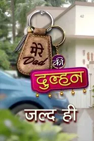 Mere Dad Ki Dulhan tv show poster