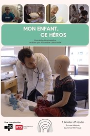 Mon enfant, ce héros tv show poster