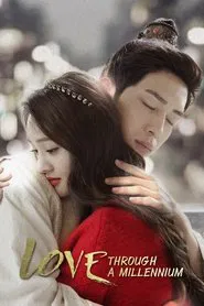 Love Through a Millennium tv show poster