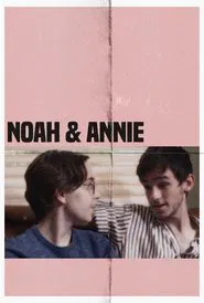 Poster do filme Noah & Annie