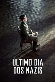 Poster da série Último Dia dos Nazis