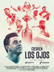 Cierren los ojos: La final eterna movie poster