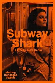Subway Shark movie poster