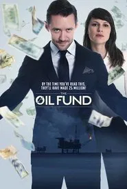The Oil Fund tv show poster