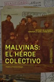 Malvinas: El Héroe Colectivo tv show poster