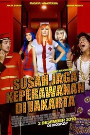 Susah Jaga Keperawanan di Jakarta movie poster