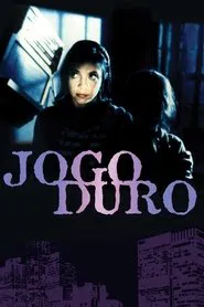Jogo Duro movie poster