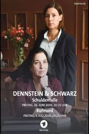 Dennstein & Schwarz - Rufmord movie poster