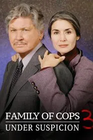 Family of Cops III: Under Suspicion movie poster