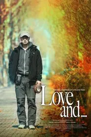 Love And... movie poster