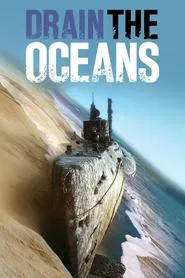 Drain the Oceans: Arctic War movie poster
