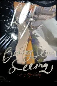 Being Seen Seeing movie poster