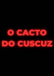 Poster do filme O Cacto do Cuscuz