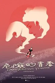 Dangerous Youth movie poster