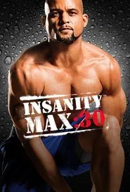 Poster da série Insanity Max:30