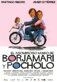 El asombroso mundo de Borjamari y Pocholo movie poster