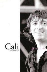 Cali - Plein de vie movie poster