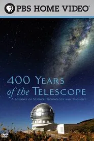 400 Years of the Telescope movie poster