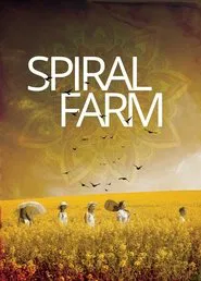 Spiral Farm movie poster