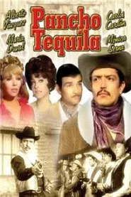 Pancho Tequila movie poster