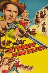 Wyoming Renegades movie poster