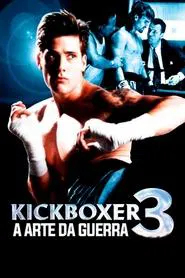 Poster do filme Kickboxer 3: A Arte da Guerra