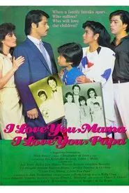 I Love You Mama, I Love You Papa movie poster