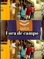 Poster do filme Fora de campo