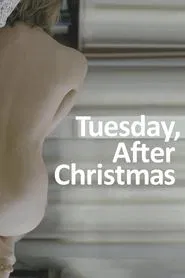 Tuesday, After Christmas movie poster