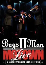Boyz II Men - Motown, A Journey Through Hitsville USA Live movie poster