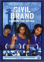 Poster do filme Civil Brand: Lutando Por Justiça