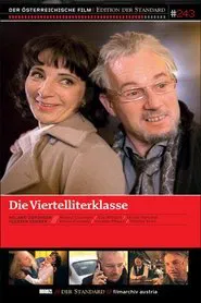 Die Viertelliterklasse movie poster