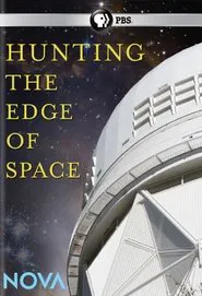 Poster da série Hunting the Edge of Space