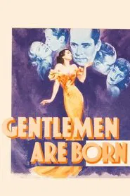 Poster do filme Gentlemen Are Born