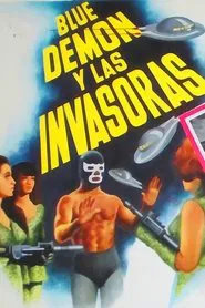 Poster do filme Blue Demon and the Female Invaders