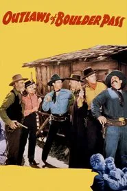 Outlaws of Boulder Pass movie poster