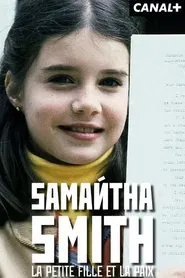 Samantha Smith : la petite fille et la paix ? movie poster