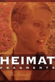 Heimat Fragments: The Women movie poster