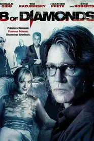 8 of Diamonds movie poster