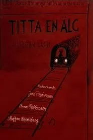 Titta en älg movie poster