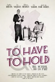 To Have and to Hold movie poster