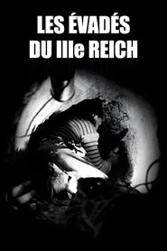 Les Évadés du troisième Reich movie poster