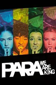 Poster da série Para - We Are King