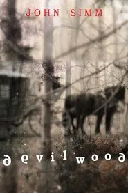 Poster do filme Devilwood