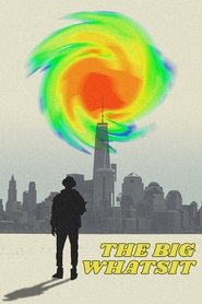 The Big Whatsit movie poster