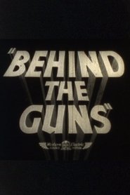 Behind the Guns movie poster