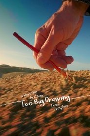 Too Big Drawing movie poster