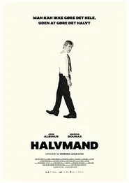 Halvmand movie poster
