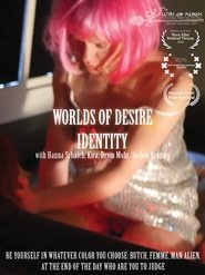 Worlds of Desire: Identity movie poster