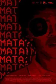 Mata? Mata! Mata; movie poster